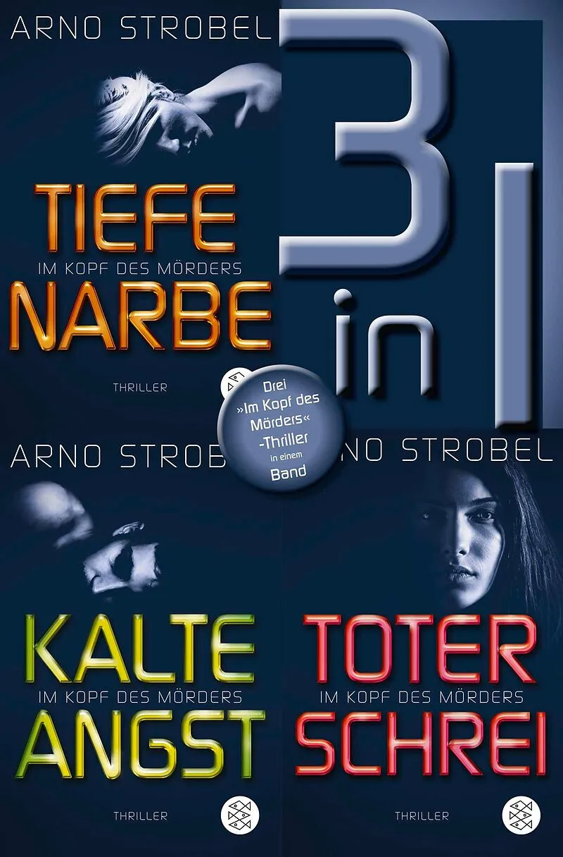 Tiefe Narbe / Kalte Angst / Toter Schrei  Drei »Im Kopf des Mörders«-Thriller in einem Band