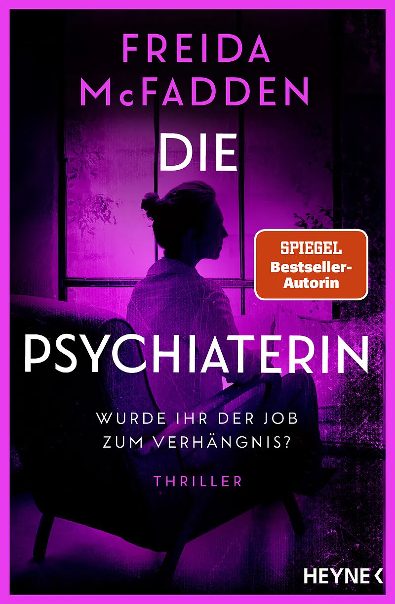 Die Psychiaterin  Wurde ihr der Job zum Verhängnis?